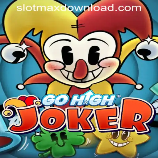 GoHighJoker: Exploring the Exciting World of SLOT MAX